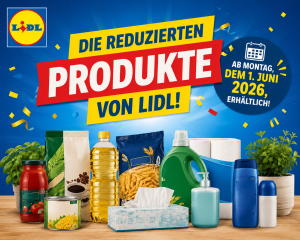 Die reduzierten Produkte von Lidl werden ab Montag, dem 1. Juni 2026, erhältlich sein.