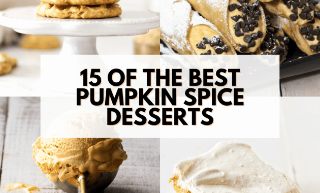 15 Pumpkin Spice Desserts to Try This Fall 1 featured 5211