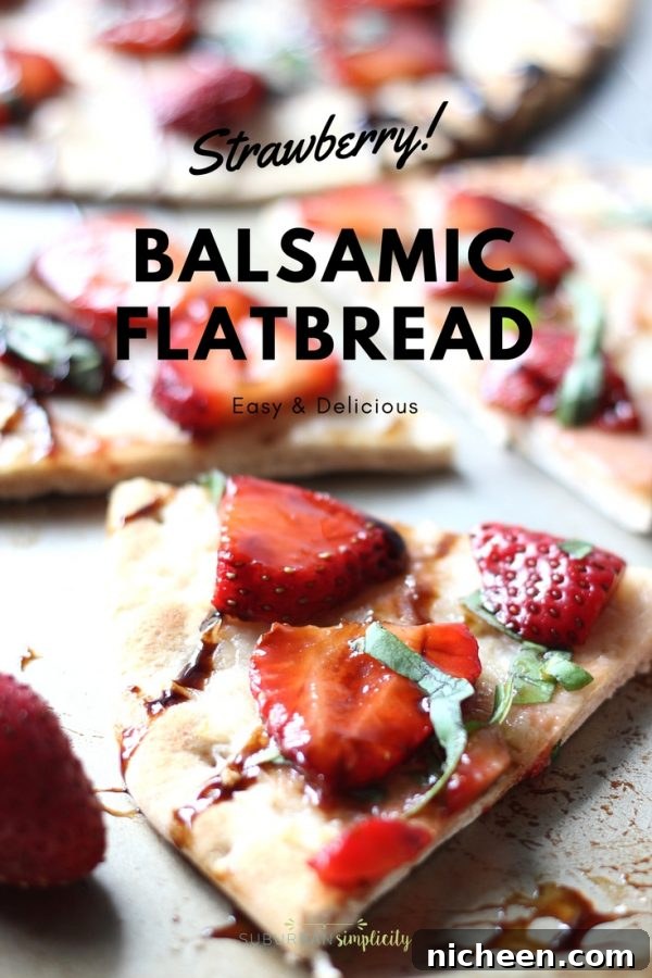Strawberry Balsamic Flatbread Recipe 7 Easy Strawberry Balsamic Flatbread recipe