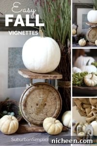 Easy Fall Vignettes